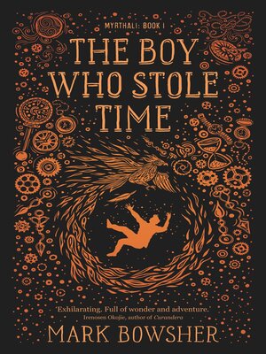 cover image of The Boy Who Stole Time
